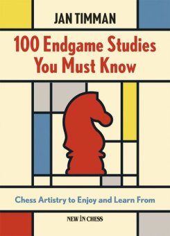 100 Endgame Studies You Must Know - Jan Timman