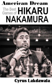 American Dream - The Best Games of Hikaru Nakamura