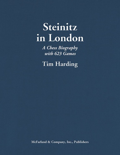 Steinitz in London - Tim Harding